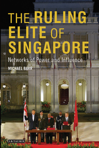 Imagen de portada: The Ruling Elite of Singapore 1st edition 9781780762340