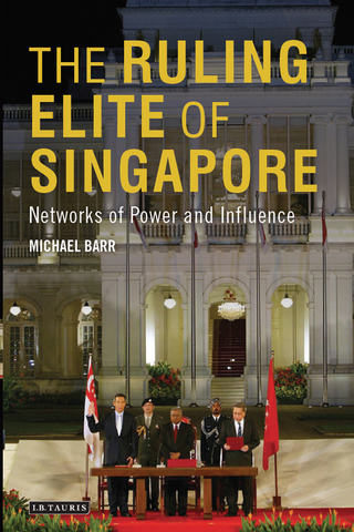 صورة الغلاف: The Ruling Elite of Singapore 1st edition 9781780762340