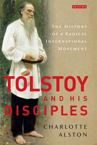 Cover image: Tolstoy and his Disciples 1st edition 9781780761183