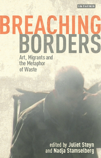 Cover image: Breaching Borders 1st edition 9781780762593