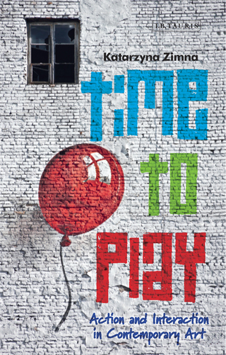 Cover image: Time to Play 1st edition 9781780763033