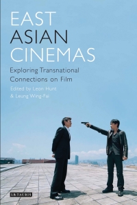Imagen de portada: East Asian Cinemas 1st edition 9781845116149