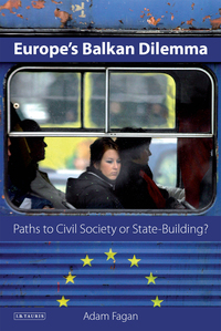 صورة الغلاف: Europe's Balkan Dilemma 1st edition 9781780764061