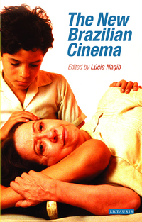 Titelbild: The New Brazilian Cinema 1st edition 9781860648786