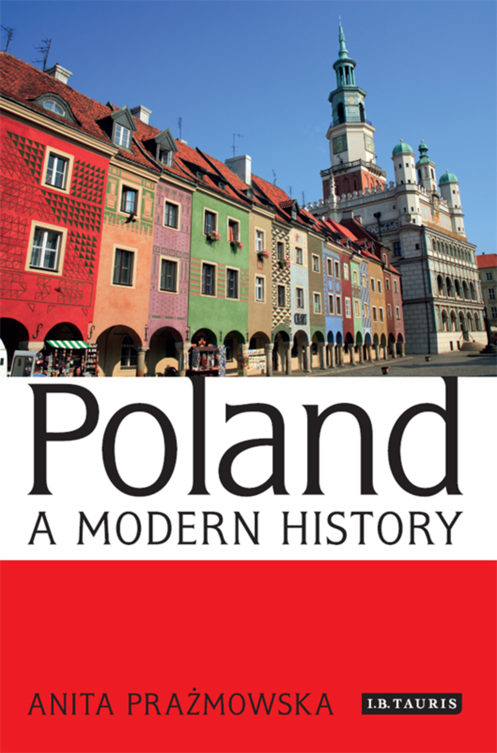 Poland A Modern History 1st Edition