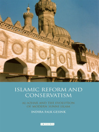 Imagen de portada: Islamic Reform and Conservatism 1st edition 9781780764276