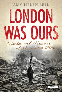 Cover image: London Was Ours 1st edition 9781848858497