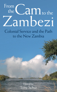 Omslagafbeelding: From the Cam to the Zambezi 1st edition 9781784530044