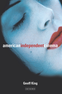 表紙画像: American Independent Cinema 1st edition 9781850439370