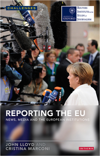 Cover image: Reporting the EU 1st edition 9781784530655