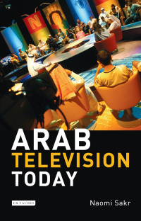 Cover image: Arab Television Today 1st edition 9781845115630