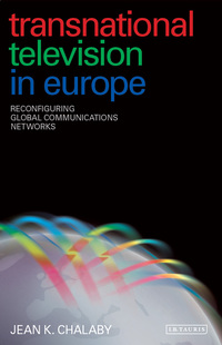 Omslagafbeelding: Transnational Television in Europe 1st edition 9781845119539