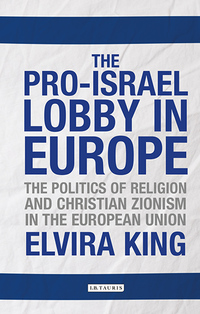 Cover image: The Pro-Israel Lobby in Europe 1st edition 9781784532383