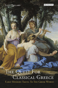 表紙画像: The Quest for Classical Greece 1st edition 9781780769615