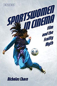 Cover image: Sportswomen in Cinema 1st edition 9781784530129
