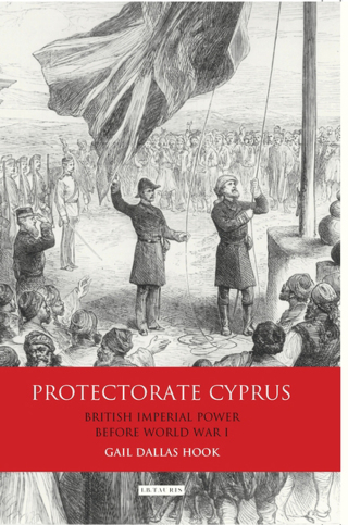 Cover image: Protectorate Cyprus 1st edition 9781350154728