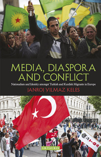 صورة الغلاف: Media, Diaspora and Conflict 1st edition 9781784530396