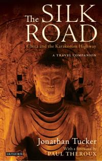Immagine di copertina: The Silk Road - China and the Karakorum Highway 1st edition 9781780763569