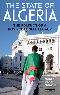 صورة الغلاف: The State of Algeria 1st edition 9781784533700