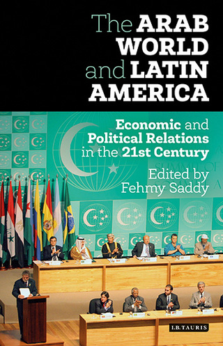 Imagen de portada: The Arab World and Latin America 1st edition 9781784532352