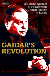 表紙画像: Gaidar’s Revolution 1st edition 9781784531225