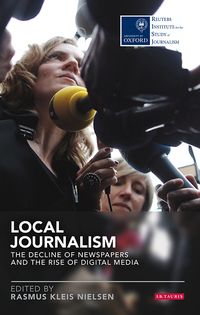 Imagen de portada: Local Journalism 1st edition 9781784533205