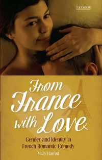 صورة الغلاف: From France With Love 1st edition 9781784533588