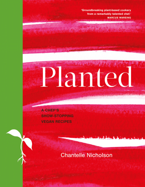 Planted: A chef's show-stopping vegan recipes - FULL INSTANT DOWNLOAD | PDF DOCX EPUB