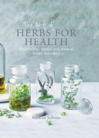 Cover image: The Art of Herbs for Health 9780857835277