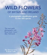 Cover image: Wild Flowers of Britain and Ireland 9780857834744