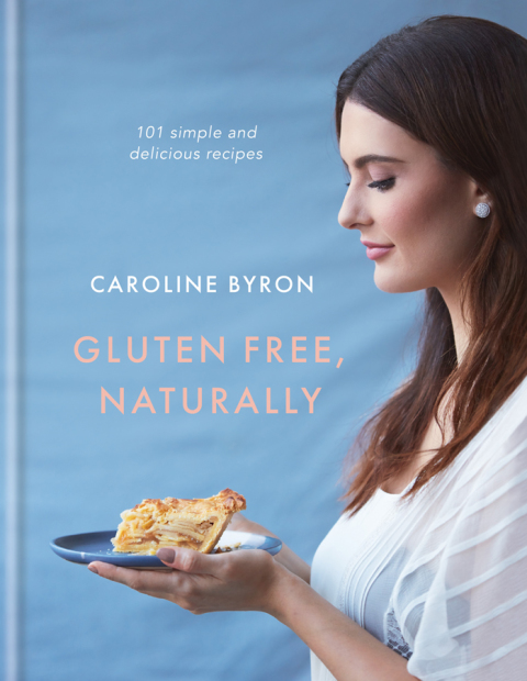 Gluten Free, Naturally: 101 simple and delicious recipes - FULL INSTANT DOWNLOAD | PDF DOCX EPUB