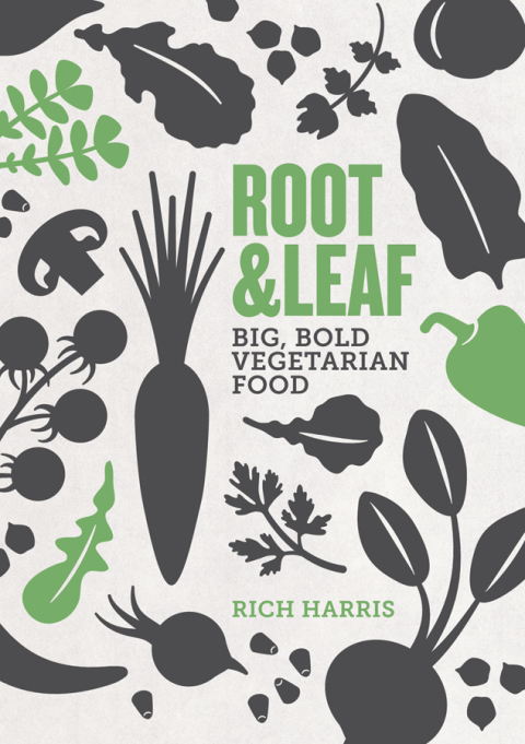 Root & Leaf: Big, bold vegetarian food - FULL INSTANT DOWNLOAD | PDF DOCX EPUB