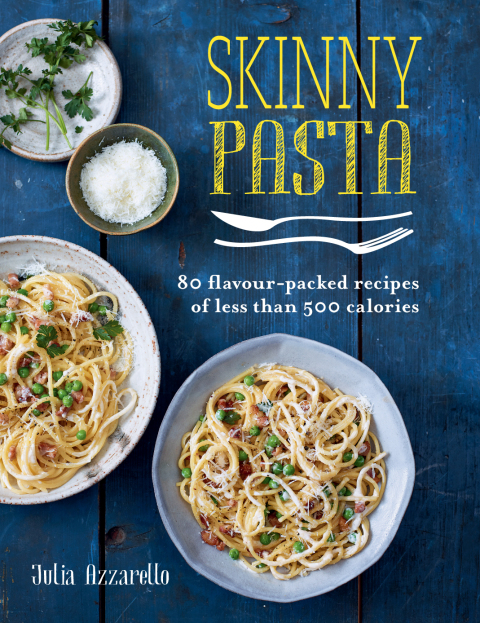 Skinny Pasta: 80 flavour-packed recipes of less than 500 calories - FULL INSTANT DOWNLOAD | PDF DOCX EPUB