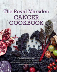 Cover image: Royal Marsden Cancer Cookbook 9780857835802