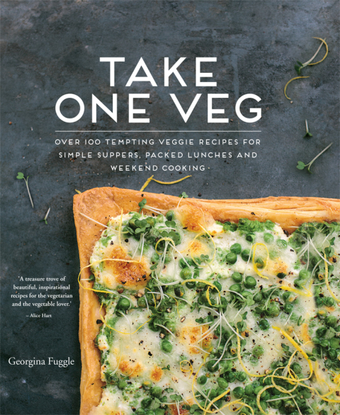 Take One Veg: Over 100 Tempting Veggie Recipes for Simple Suppers, Packed Lunches and Weekend Cooking - FULL INSTANT DOWNLOAD | PDF DOCX EPUB