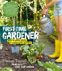 Cover image: The First-Time Gardener 9780857836113