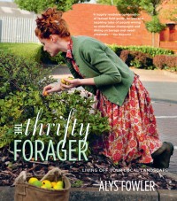 Cover image: The Thrifty Forager: Living off your local landscape 9780857836892