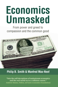 Titelbild: Economics Unmasked 1st edition 9781900322706