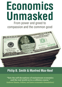 Cover image: Economics Unmasked 1st edition 9781900322706