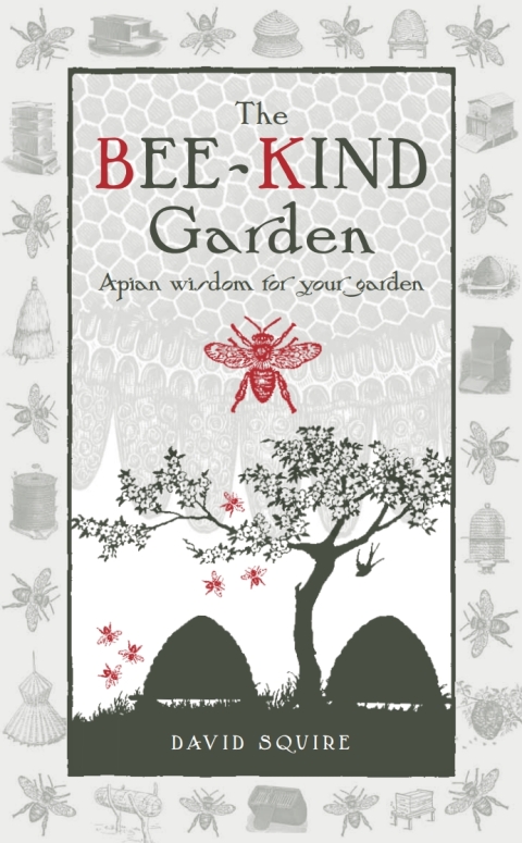 The Bee-Kind Garden: Apian wisdom for your garden, 1st Edition - FULL INSTANT DOWNLOAD | PDF DOCX EPUB