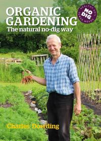 Cover image: Organic Gardening 3rd edition 9780857844651