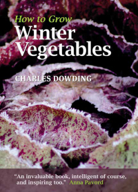 Cover image: How to Grow Winter Vegetables 1st edition 9781900322881