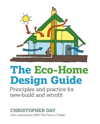 Imagen de portada: The Eco-Home Design Guide 1st edition 9780857843050