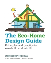 Titelbild: The Eco-Home Design Guide 1st edition 9780857843050