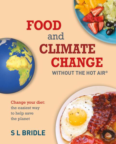 Food and Climate Change without the hot air: Change your diet: the easiest way to help save the planet, 1st Edition - FULL INSTANT DOWNLOAD | PDF DOCX EPUB