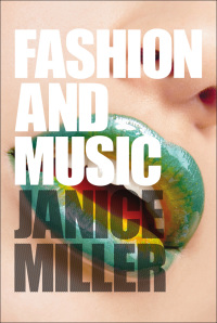 Omslagafbeelding: Fashion and Music 1st edition 9781847884138