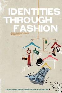 Cover image: Identities Through Fashion 1st edition 9780857850577