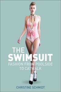 Cover image: The Swimsuit 1st edition 9780857851222
