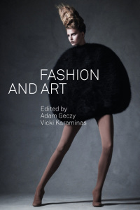 صورة الغلاف: Fashion and Art 1st edition 9781847887832