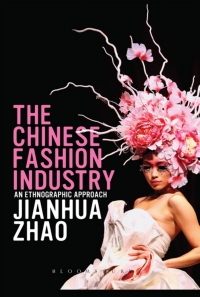 صورة الغلاف: The Chinese Fashion Industry 1st edition 9781847889355